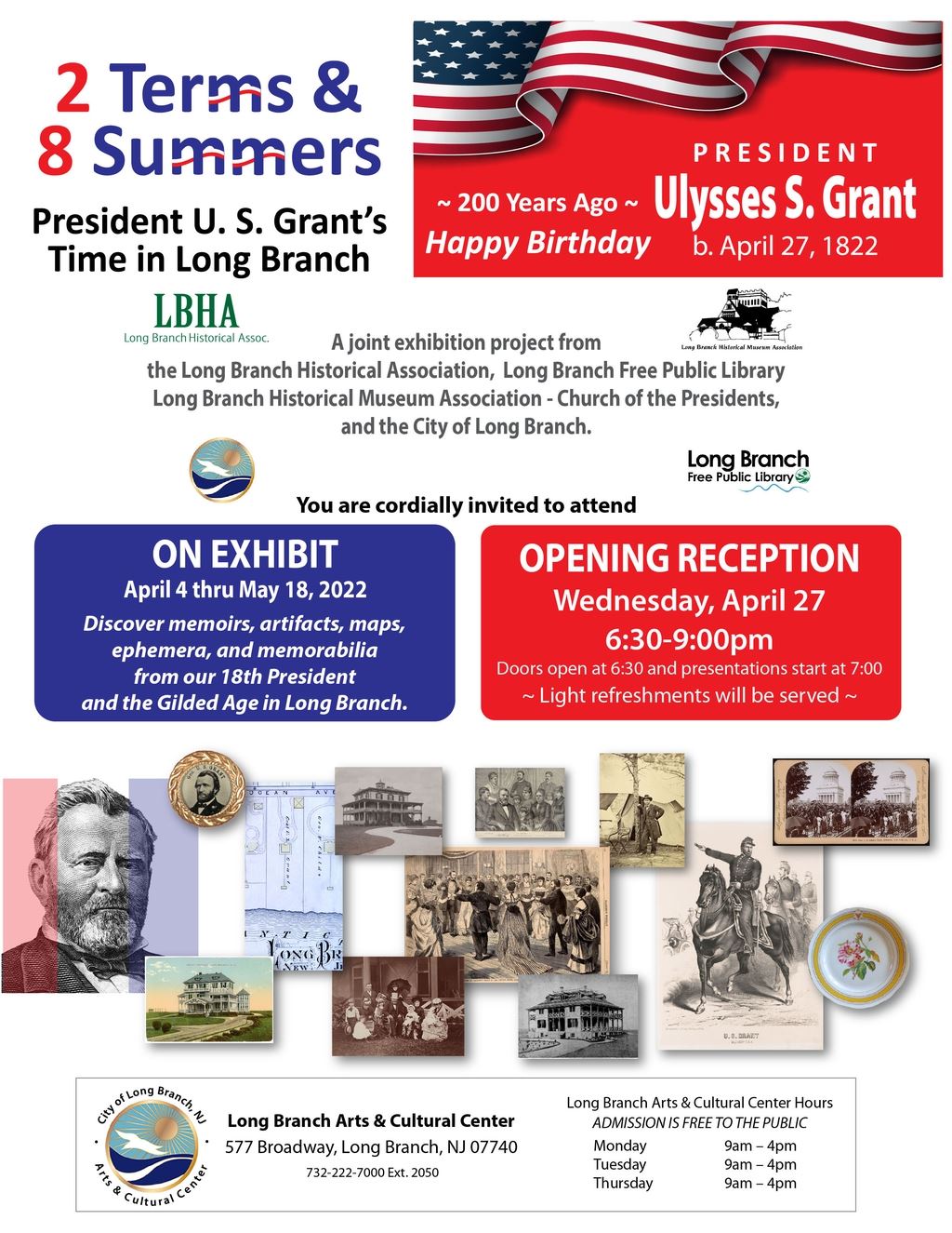 2 Terms and 8 Summers. President Ulysses S. Grants time in Long Branch